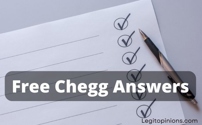 Free Chegg Answers and Solutions [Working 100%]
