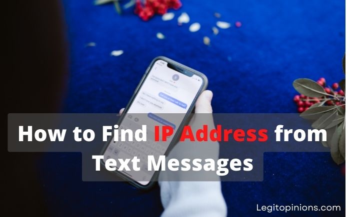 How to Find IP Address from Text Messages