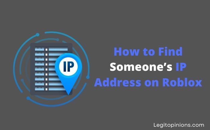 How to Find Someone’s IP Address on Roblox